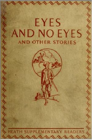 [Gutenberg 63850] • Eyes and No Eyes, and Other Stories